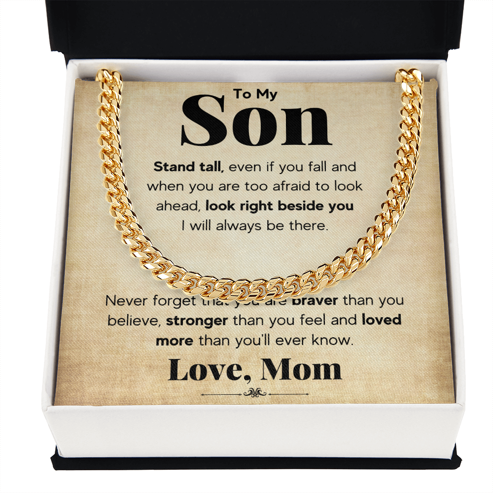 TO MY SON STAND TALL CUBAN LINK CHAIN