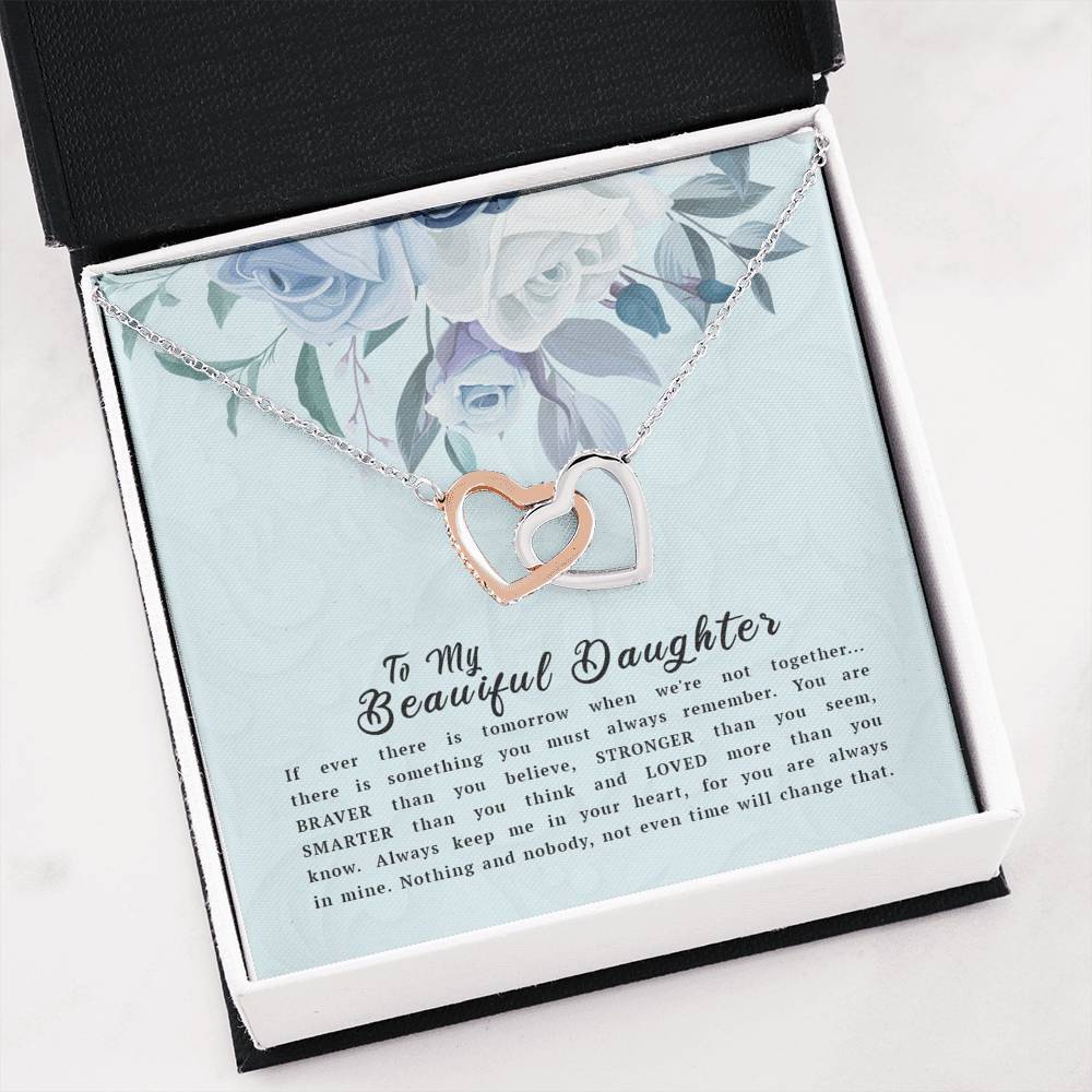 To My Daughter - You're Always In My Heart - Necklace